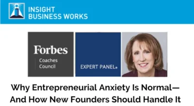 Forbes Expert Panel article featuring Dr. Christine Allen on managing entrepreneurial anxiety for new founders